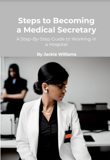 Steps to Becoming a Medical Secretary (ebook)