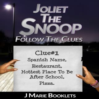 Joliet The Snoop: Follow The Clues