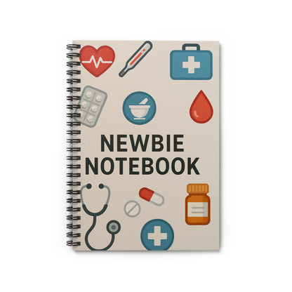 Newbie Notebook — Medical Student Spiral Notebook (Ruled)