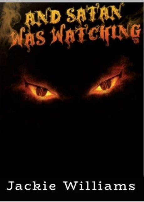 And Satan Was Watching, christian fiction, christian fiction books, best christian fiction books