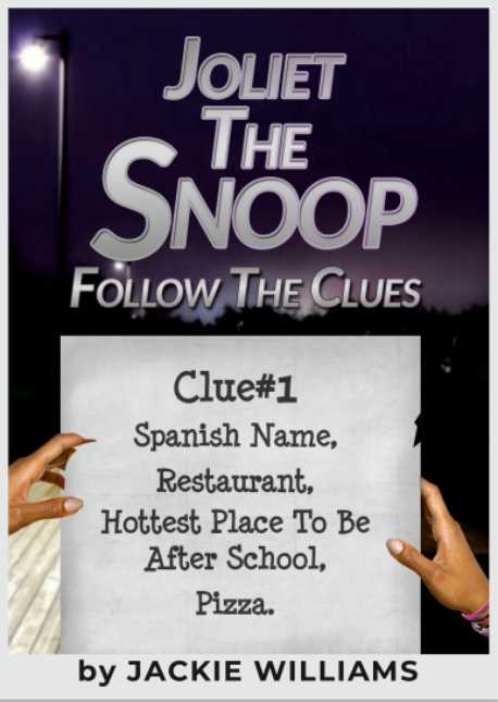 Joliet The Snoop Follow The Clues, young adult fiction, ya fiction, young adult detective series, detective mystery books for young adults