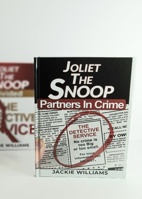 Joliet The Snoop: Partners In Crime