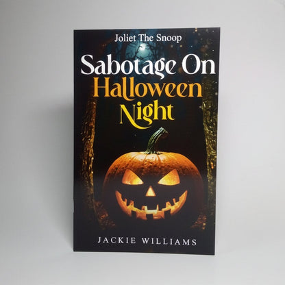 Joliet The Snoop: Sabotage On Halloween Night